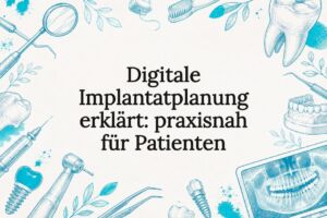 Gestaltetes Titelbild zur digitalen Implantatplanung