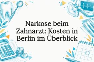 Illustrierte Titelseite zu den Kosten der Zahnbehandlung mit Betäubung